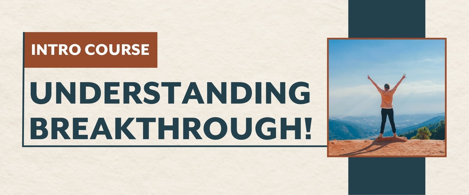 Understanding Breakthrough - Intro Course - Deeper Walk School of Ministry